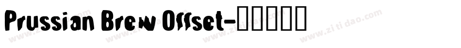 Prussian Brew Offset字体转换